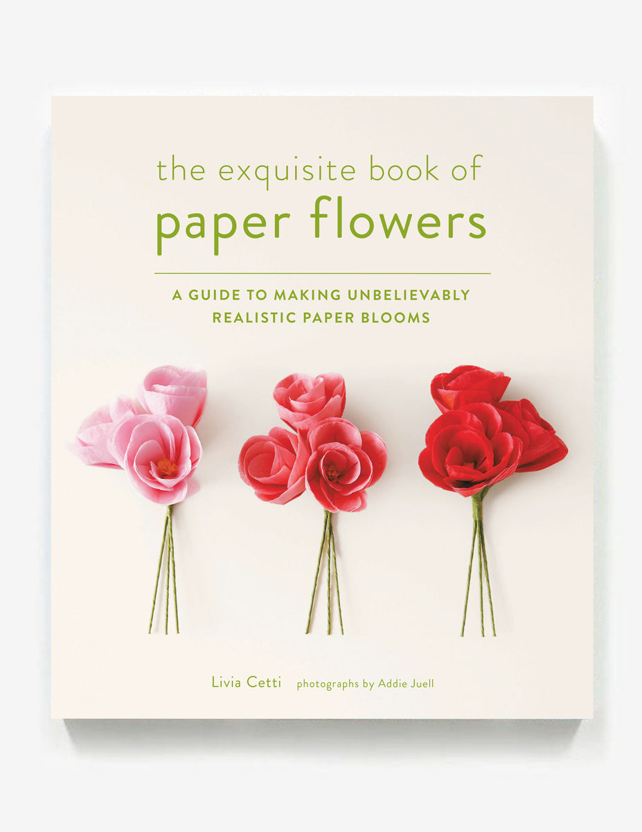 LIVIA CETTI ペーパーフラワー The Exquisite Book of Paper Flowers - Signed Copy – The